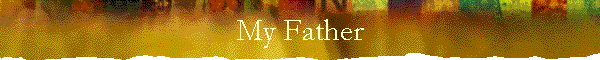 My Father